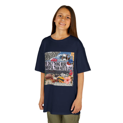 'The Only Thing More Powerful Than Hate Is Love' Kid's T-Shirt