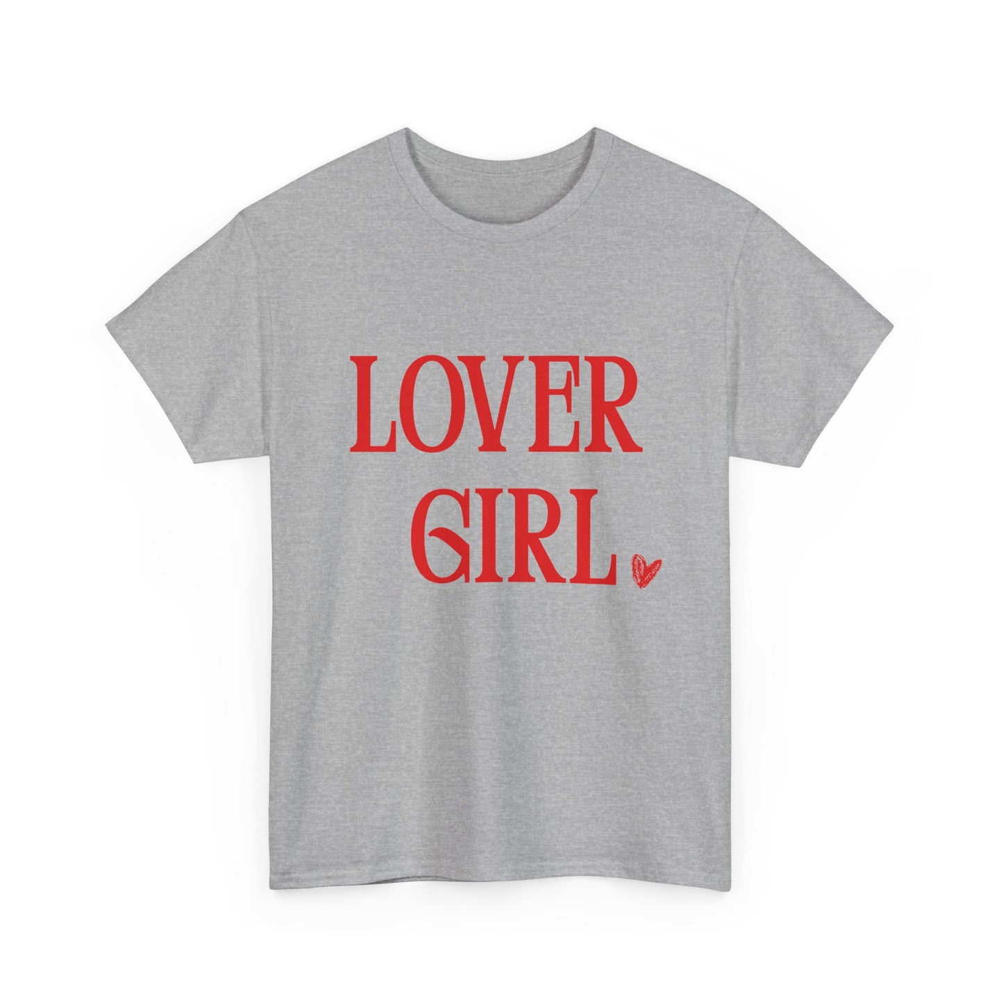 Lover Girl Unisex T-Shirt