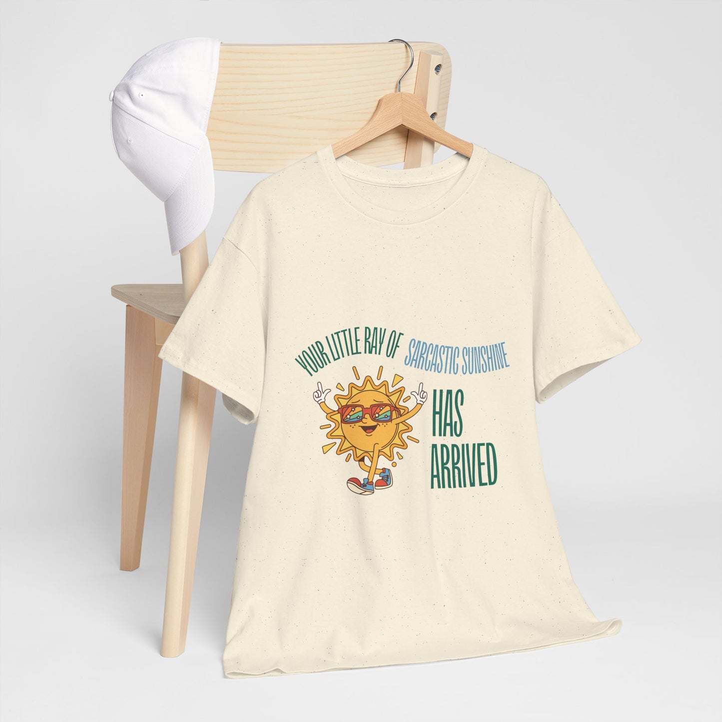 Ray of Sunshine Has Arrived Unisex T-Shirt