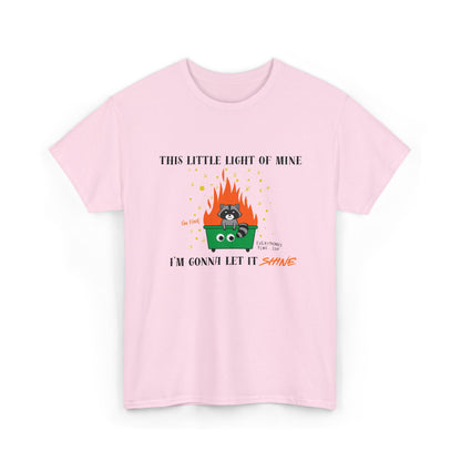 "This Little Light of Mine I'm Gonna Let It Shine" Unisex T-Shirt