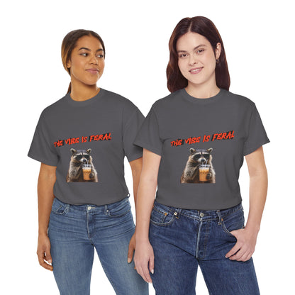 "The Vibe Is Feral" Raccoon T-Shirt