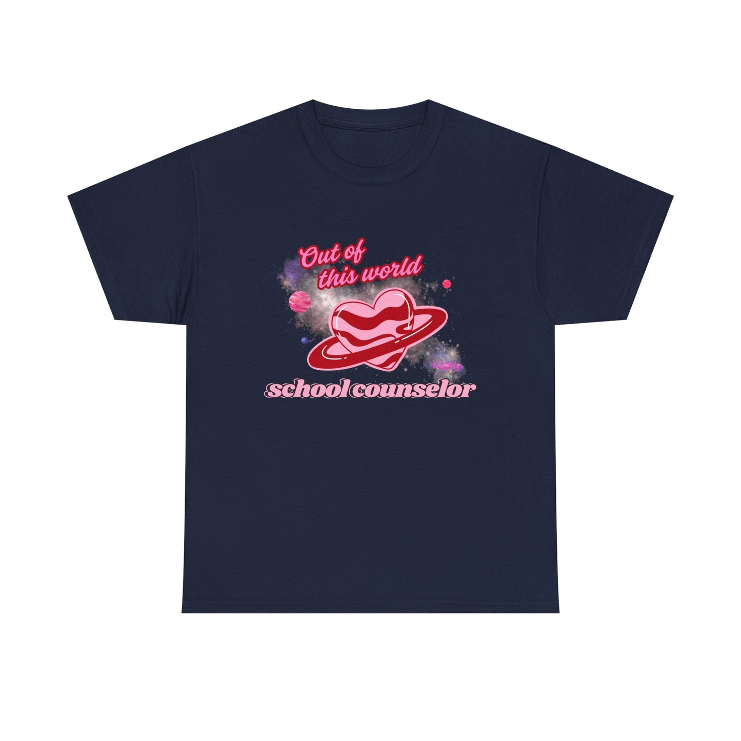 “Out of this world” School Counselor Unisex T-Shirt