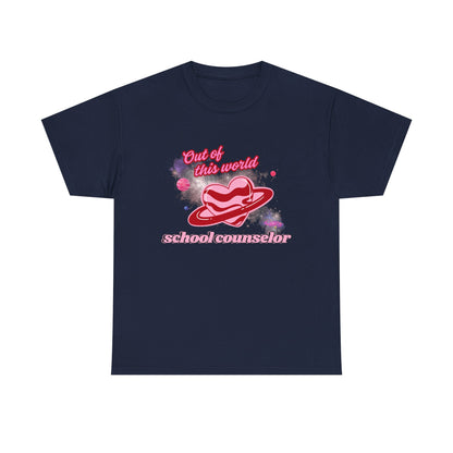 “Out of this world” School Counselor Unisex T-Shirt