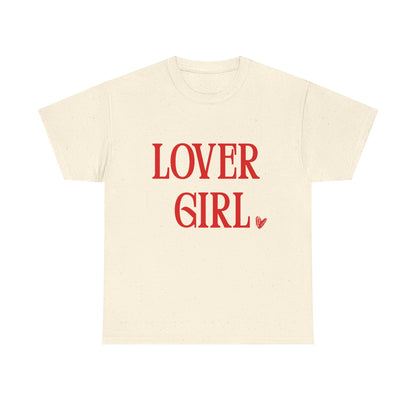 Lover Girl Unisex T-Shirt