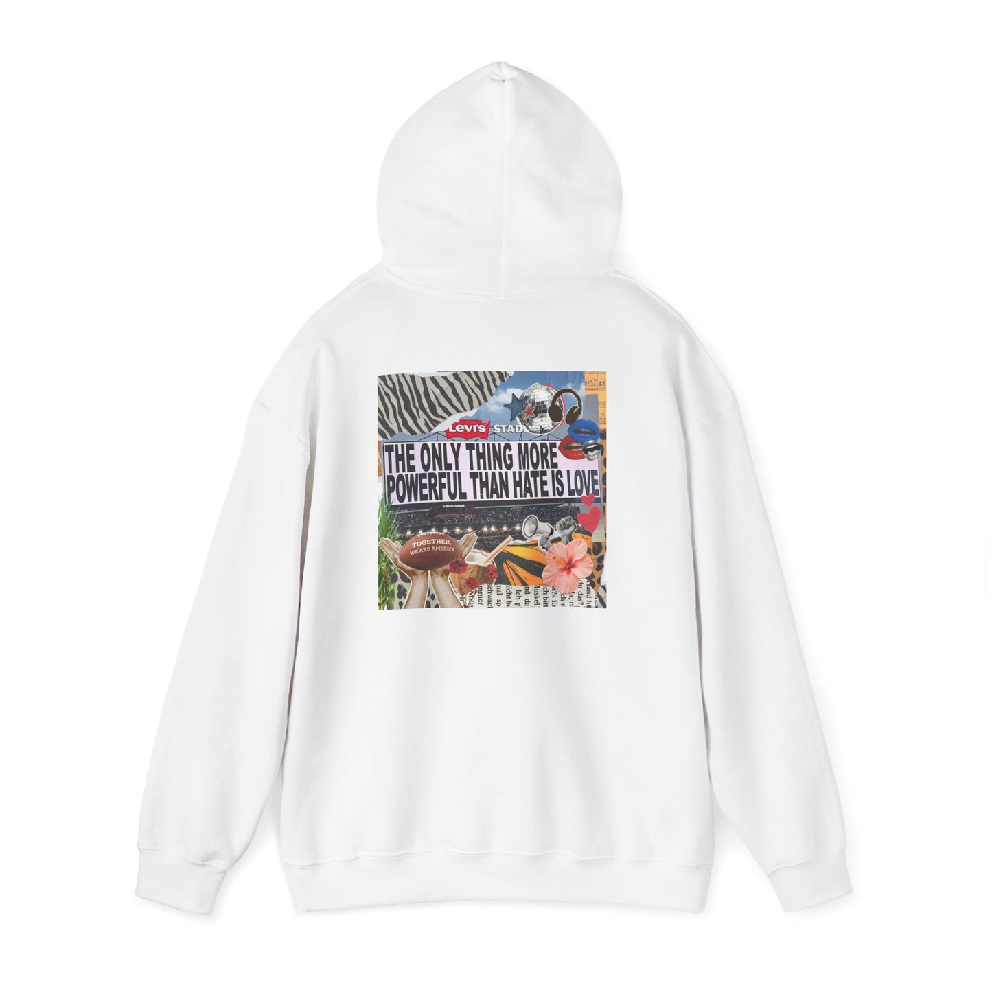 'The Only Thing More Powerful Than Hate Is Love' Back Print Hoodie