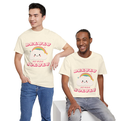 “Delulu in My Solulu” Unisex T-Shirt