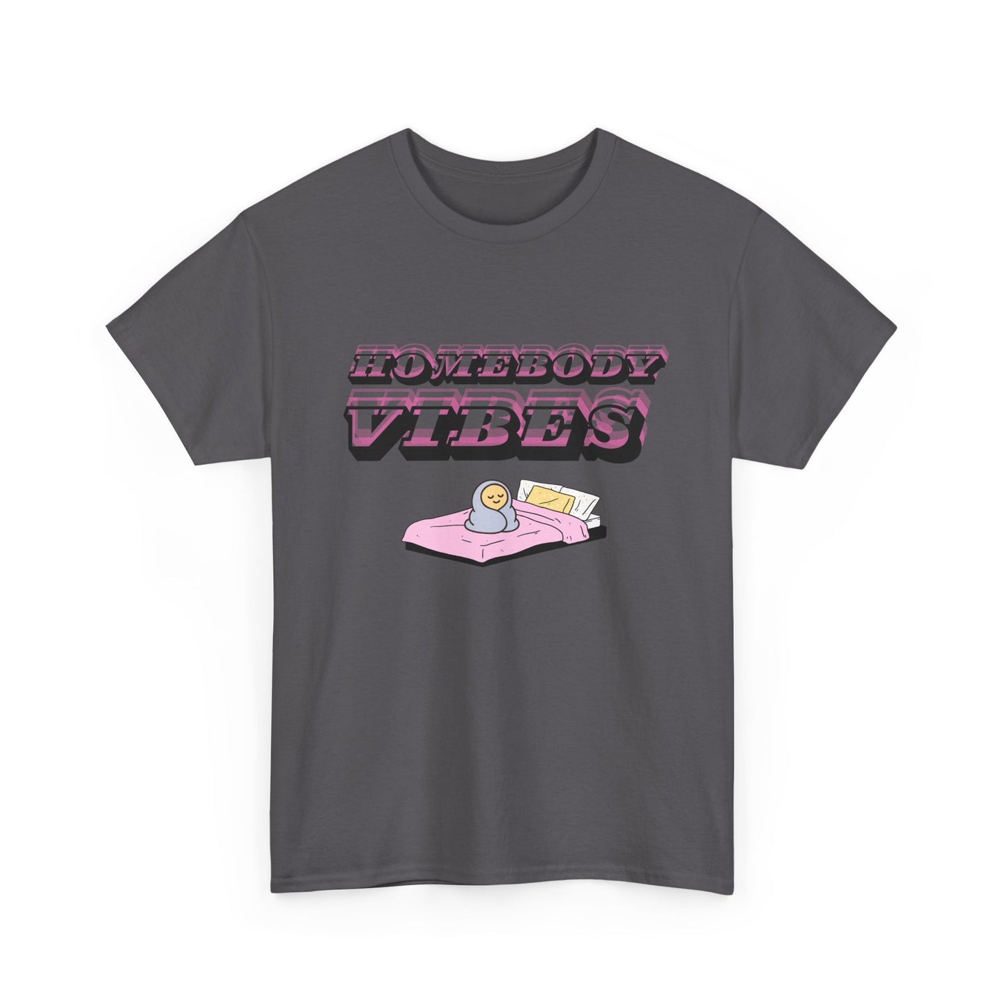 Homebody Vibes Unisex T-Shirt
