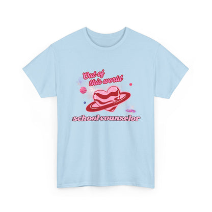 “Out of this world” School Counselor Unisex T-Shirt