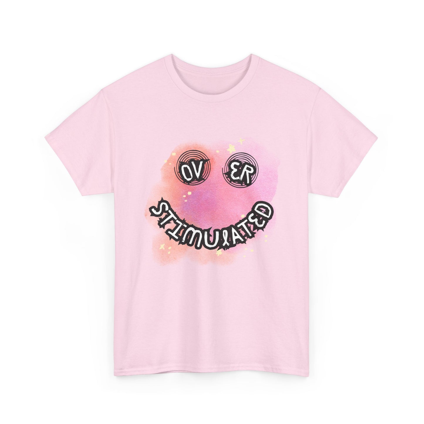 'Over Stimulated' Unisex T-Shirt