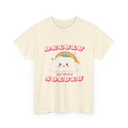 “Delulu in My Solulu” Unisex T-Shirt