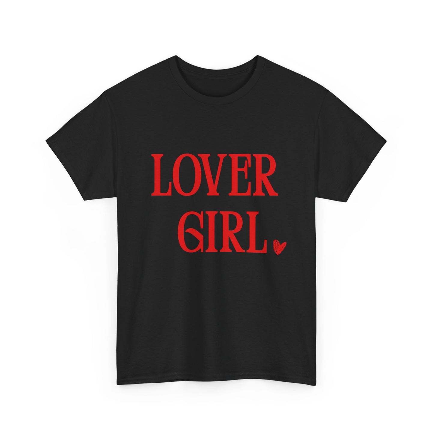Lover Girl Unisex T-Shirt