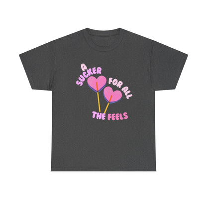 "A Sucker For All The Feels" Heart Lollipop Unisex T-Shirt