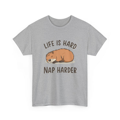 "Life Is Hard, Nap Harder" Unisex T-Shirt
