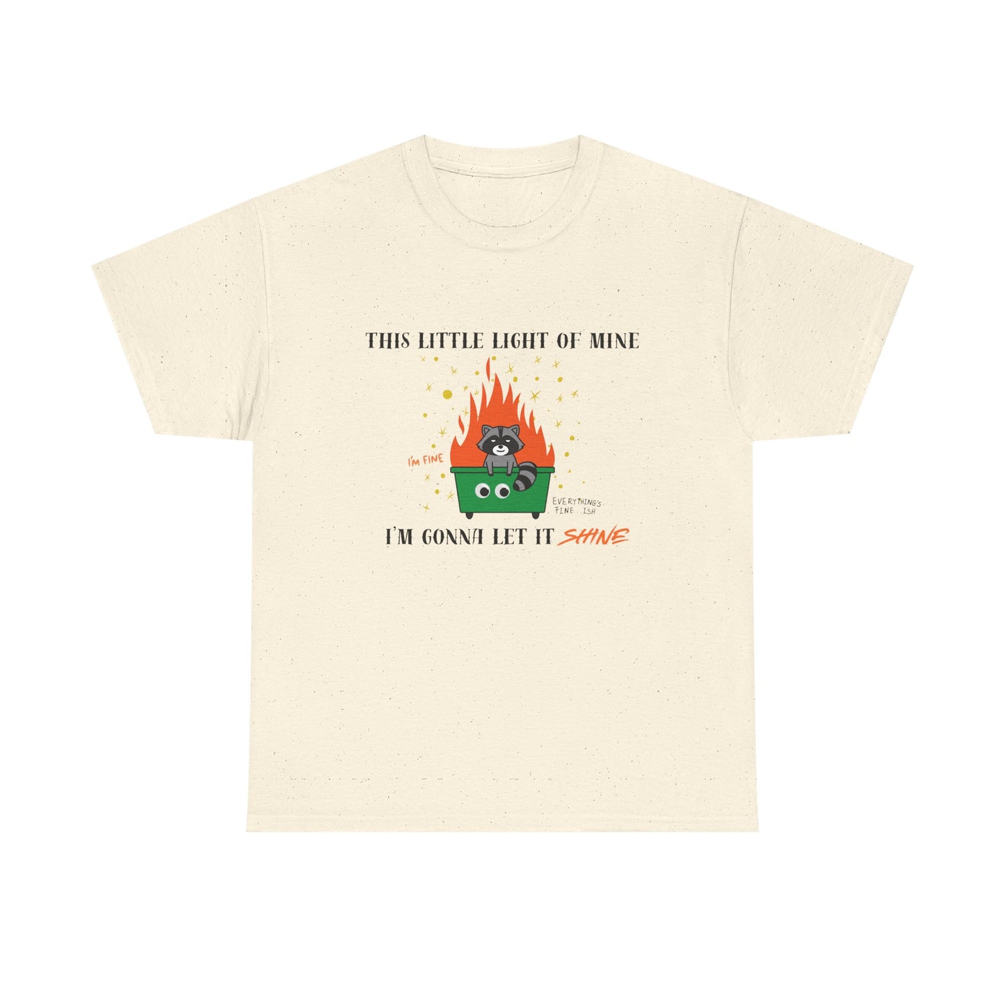 "This Little Light of Mine I'm Gonna Let It Shine" Unisex T-Shirt