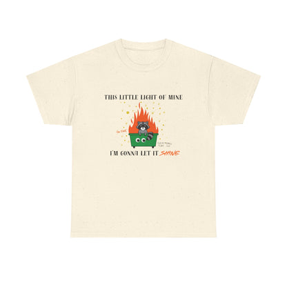 "This Little Light of Mine I'm Gonna Let It Shine" Unisex T-Shirt