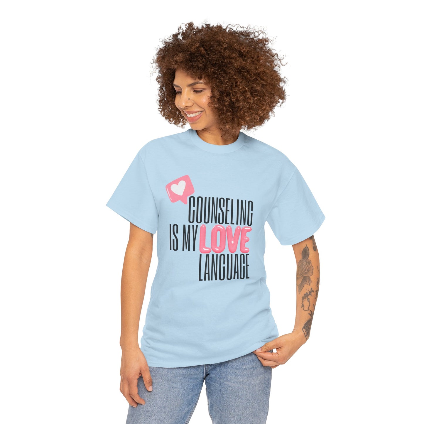 "Counseling Is My Love Language" Unisex T-Shirt