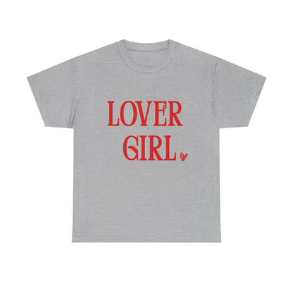 Lover Girl Unisex T-Shirt