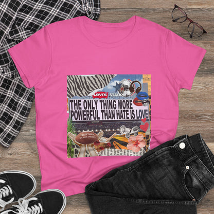 Love Is More Powerful Women's T-Shirt