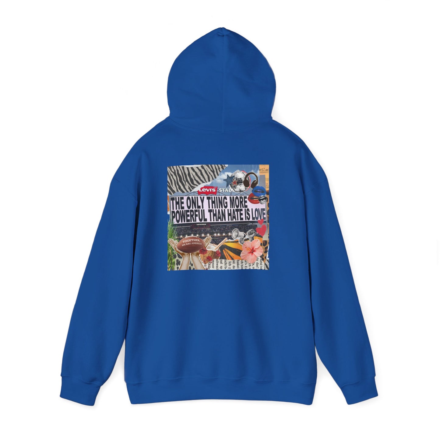 'The Only Thing More Powerful Than Hate Is Love' Back Print Hoodie