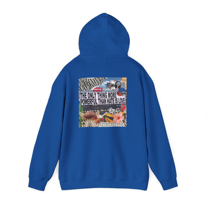 'The Only Thing More Powerful Than Hate Is Love' Back Print Hoodie