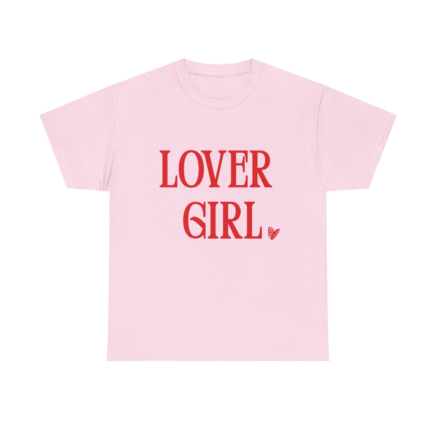 Lover Girl Unisex T-Shirt