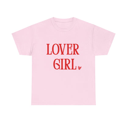 Lover Girl Unisex T-Shirt