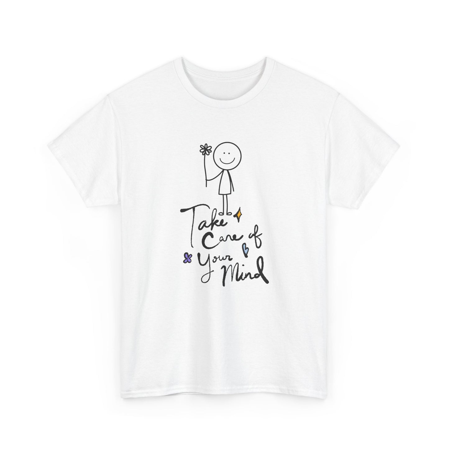"Take Care of Your Mind" Unisex T-Shirt