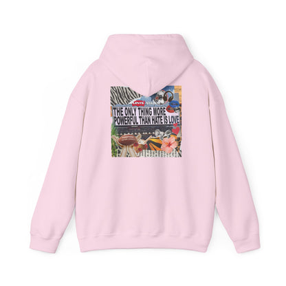 'The Only Thing More Powerful Than Hate Is Love' Back Print Hoodie
