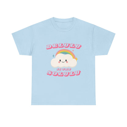 “Delulu in My Solulu” Unisex T-Shirt
