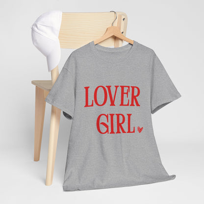 Lover Girl Unisex T-Shirt