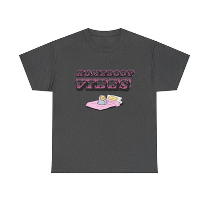 Homebody Vibes Unisex T-Shirt