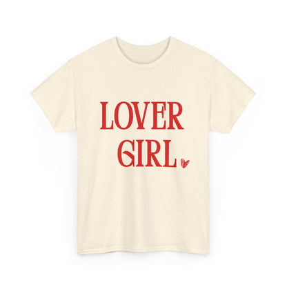 Lover Girl Unisex T-Shirt