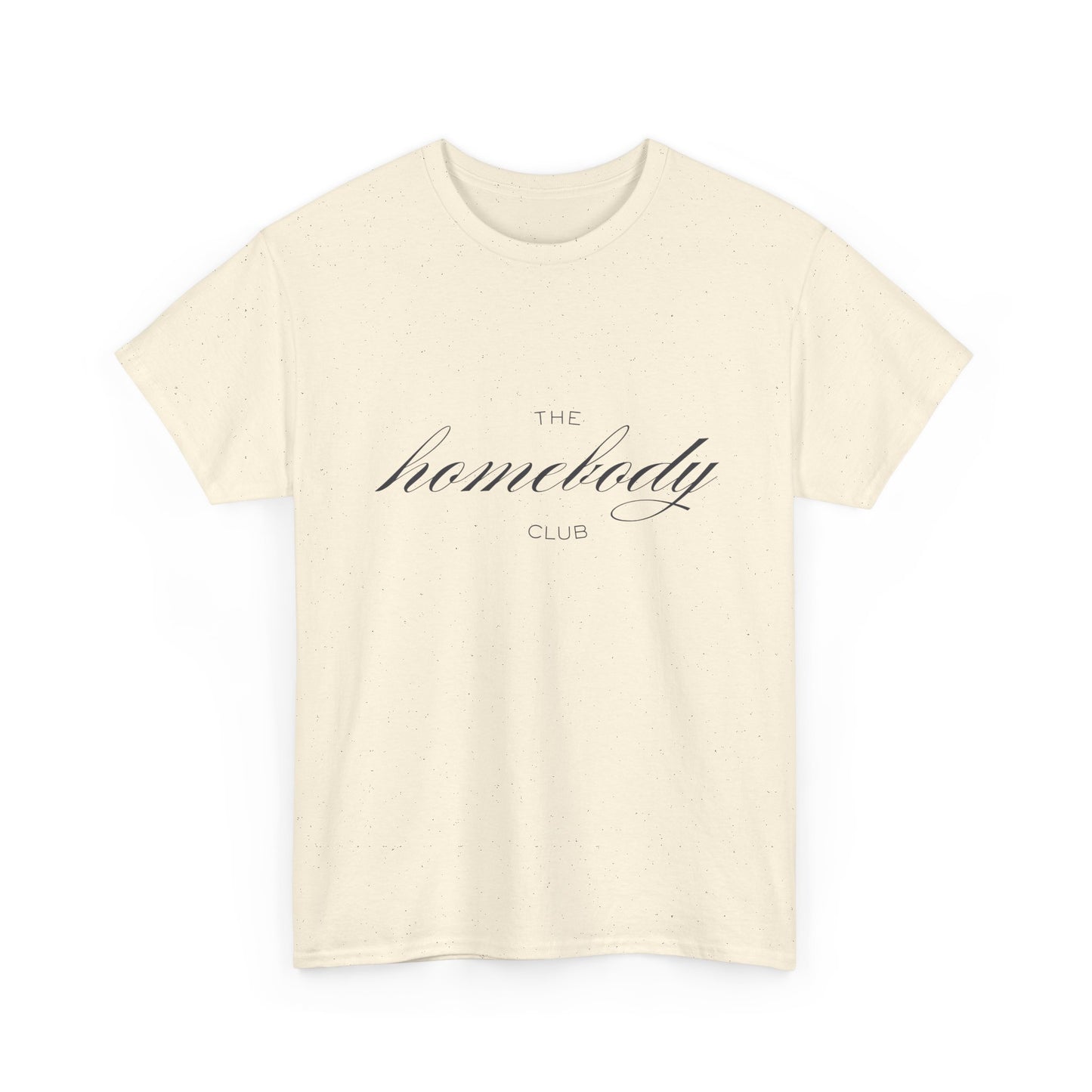 The Homebody Club Unisex T-Shirt