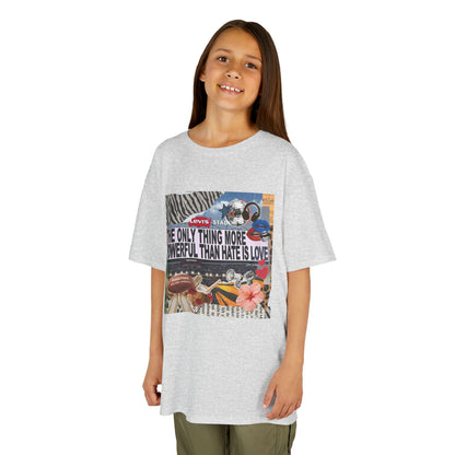 'The Only Thing More Powerful Than Hate Is Love' Kid's T-Shirt