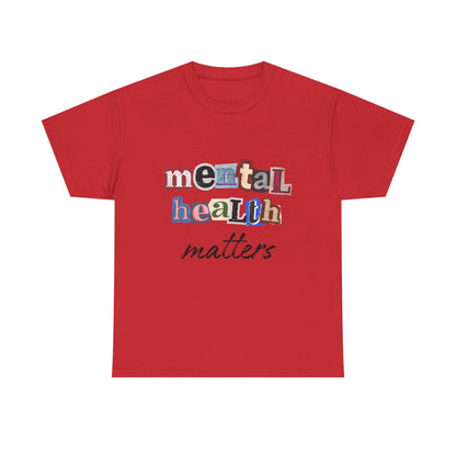 Typography Mental Health Matters Unisex T-Shirt