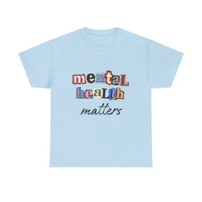 Typography Mental Health Matters Unisex T-Shirt