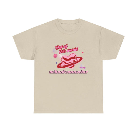 “Out of this world” School Counselor Unisex T-Shirt