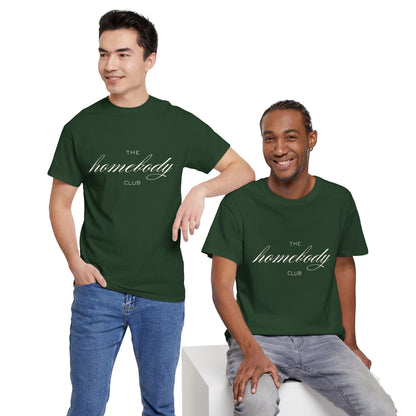 Homebody Club Unisex T-Shirt (White logo)