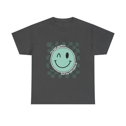 "I’m not perfect, but my sarcasm is" Unisex T-Shirt