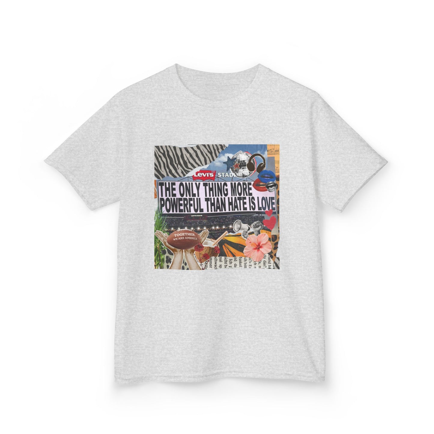 'The Only Thing More Powerful Than Hate Is Love' Kid's T-Shirt