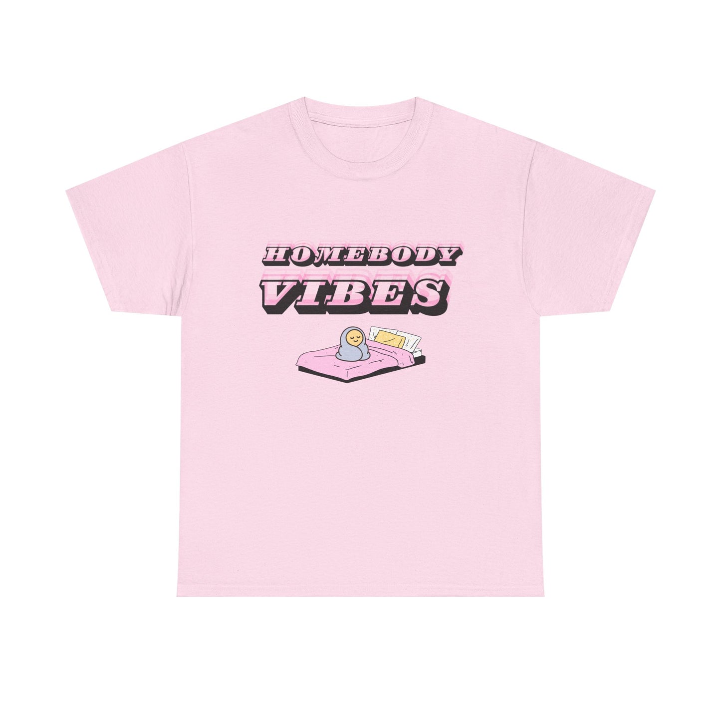 Homebody Vibes Unisex T-Shirt