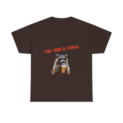 "The Vibe Is Feral" Raccoon T-Shirt