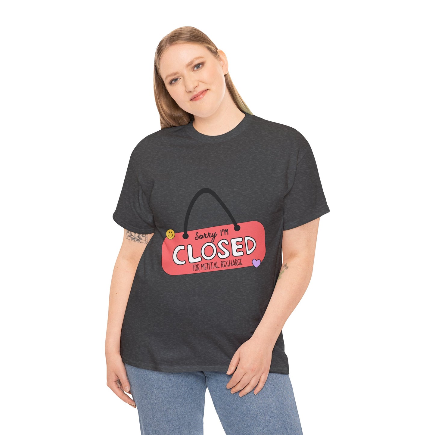 "Closed For Mental Recharge" Unisex T-Shirt