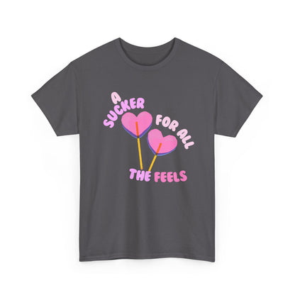 "A Sucker For All The Feels" Heart Lollipop Unisex T-Shirt