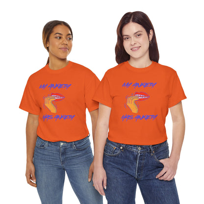 “My Anxiety Has Anxiety” Unisex T-Shirt