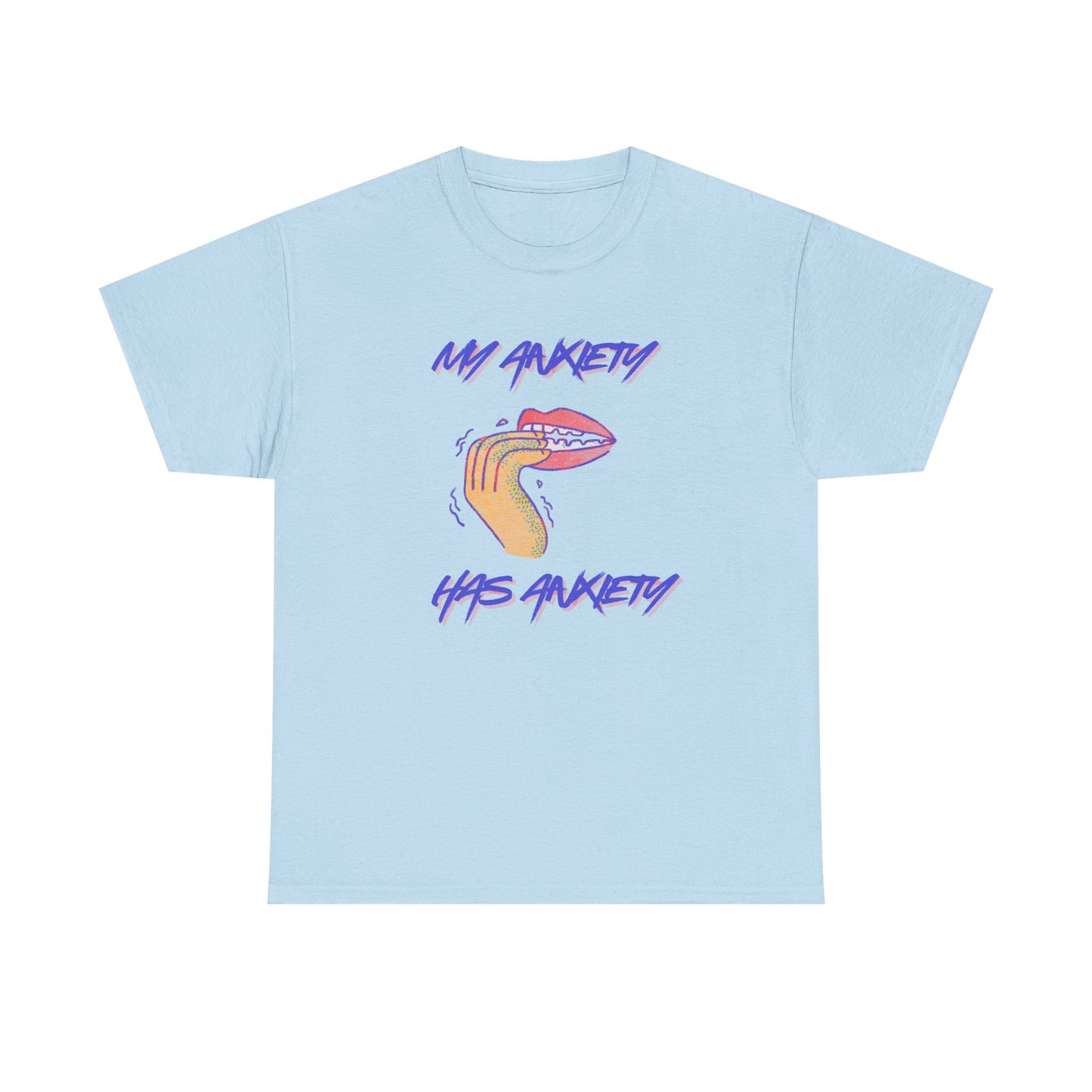 “My Anxiety Has Anxiety” Unisex T-Shirt