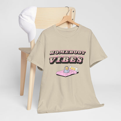 Homebody Vibes Unisex T-Shirt