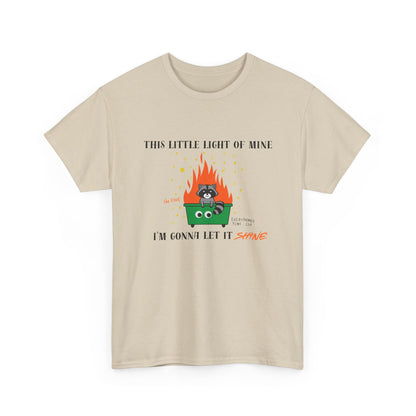 "This Little Light of Mine I'm Gonna Let It Shine" Unisex T-Shirt