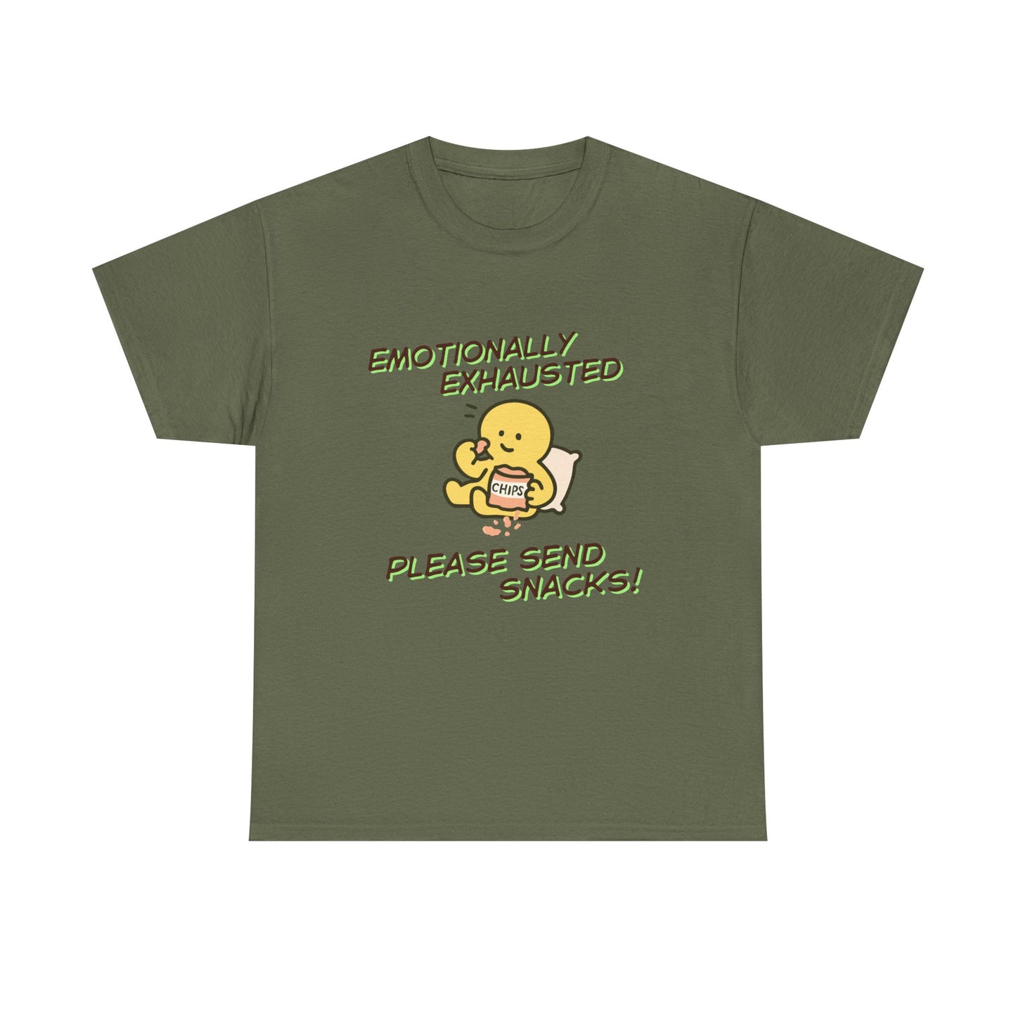 "Emotionally Exhausted Please Send Snacks" Unisex T-Shirt