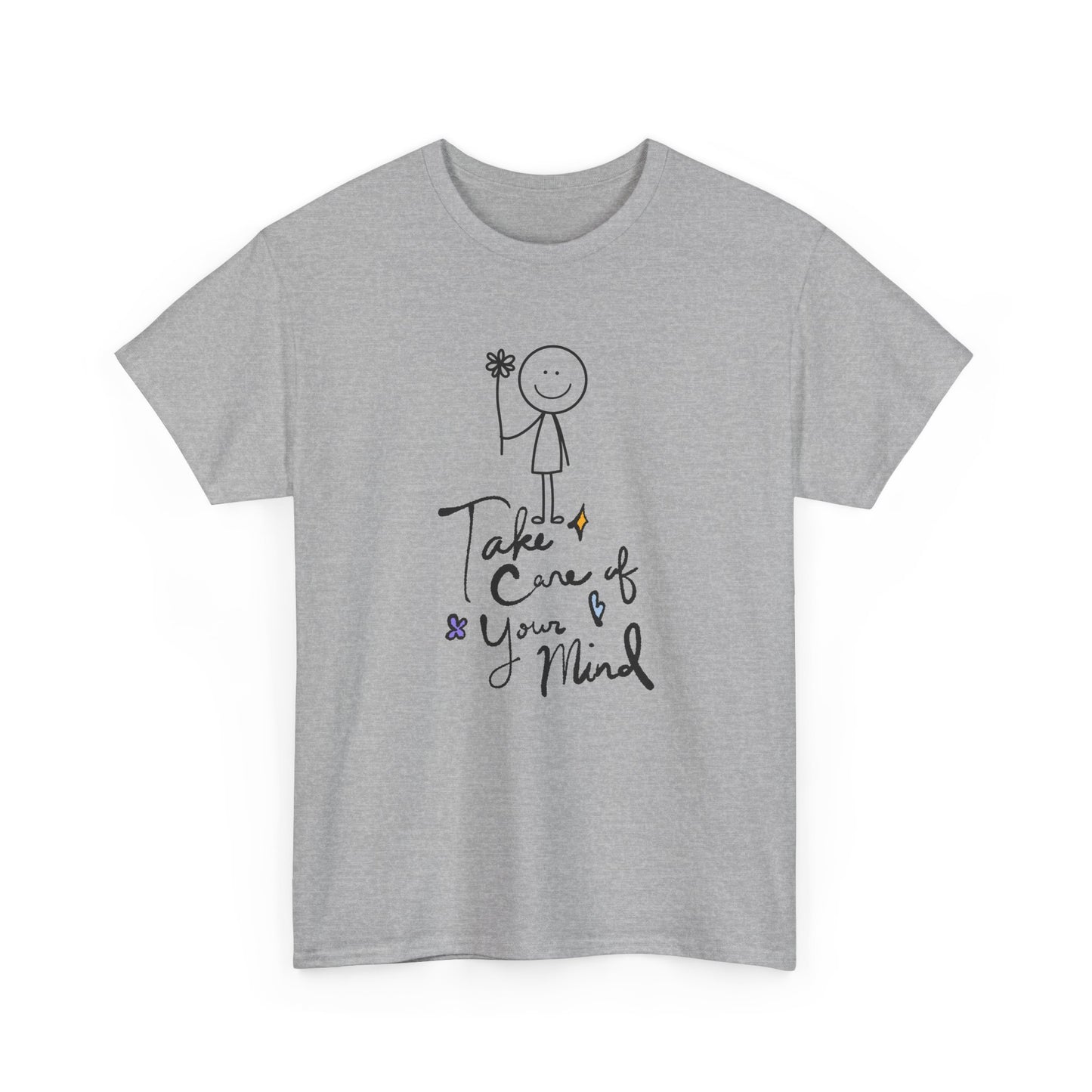 "Take Care of Your Mind" Unisex T-Shirt